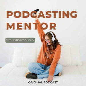 Podcasting Mentor: Better Brave
