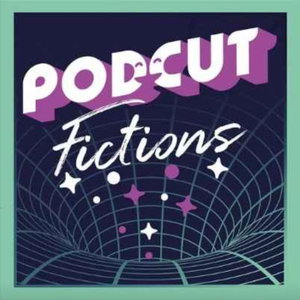 Podcut Fictions - Anthologie de fictions sonores