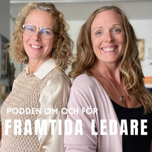 Podden om och för framtida ledare