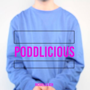 Poddlicious