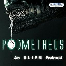 Podmetheus: An Alien Podcast