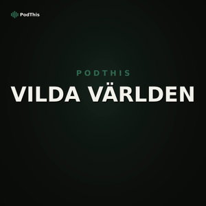 PodThis Vilda Världen