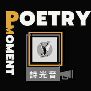 Poetry Moment l 詩光音