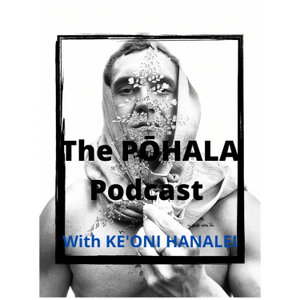 PŌHALA ~ To Recover Consciousness/To awaken ~ Ancient Hawaiian and Mū Culture ~ Fern Medicine 