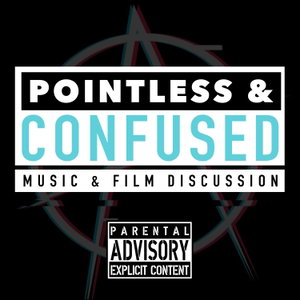 Pointless & Confused