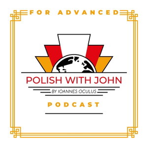Polish With John For Advanced
