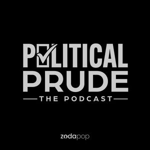 Political Prude: The Podcast