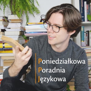 Poniedziałkowa Poradnia Językowa