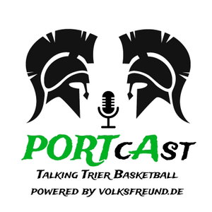PORTcAst - Talking Trier Basketball powered by volksfreund.de