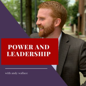 Power and Leadership Podcast