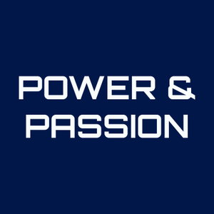 Power and Passion