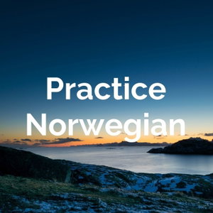Practice Norwegian