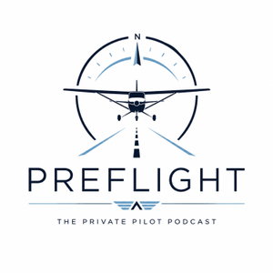 Preflight - The Private Pilot Podcast