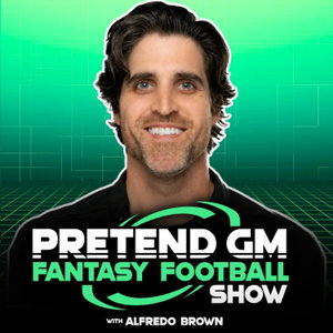 Pretend GM Fantasy Football Show