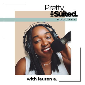 Pretty Suited Podcast