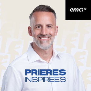 Prières inspirées EMCI TV