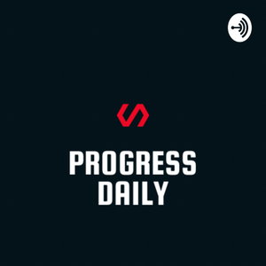Progress Daily