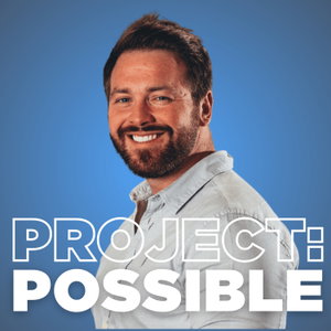 Project Possible with Rich Leigh - interviews that might just change your life