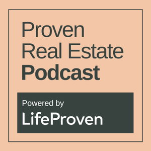 Proven Real Estate Podcast