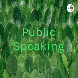 Public Speaking