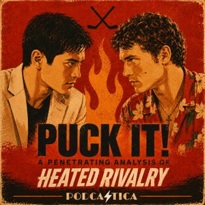 Puck It! A Penetrating Analysis of Heated Rivalry