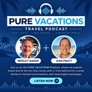 PURE Vacations: The Travel Podcast