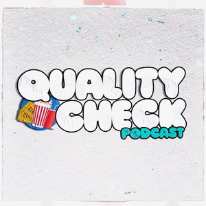 Quality Check Podcast