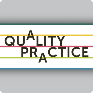 Quality Practice