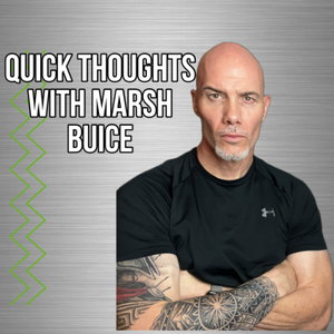 Quick Thoughts with Marsh Buice: A Mental Toughness Journal