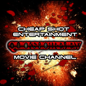 Quickshot Movie Podcast