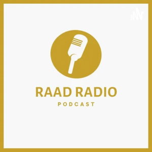 Raad Podcast 