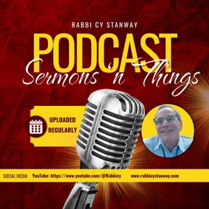 Rabbi Cy Stanway's Podcast