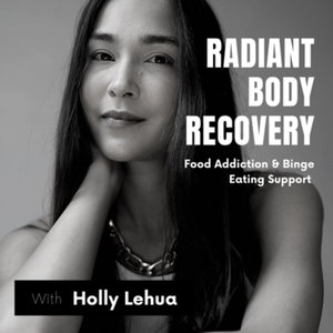 Radiant Body Recovery - Overcome Food Addiction & Binge Eating