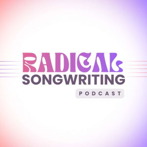 Radical Songwriting