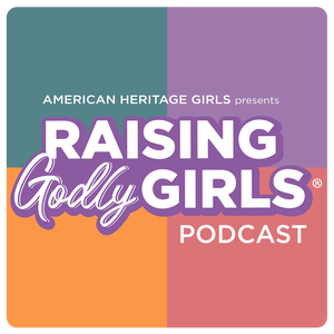 Raising Godly Girls