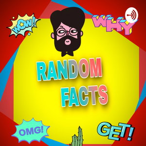 RANDOM FACTS