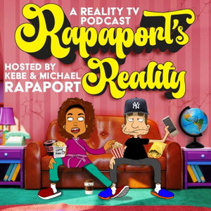 Rapaport's Reality with Kebe and Michael Rapaport