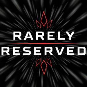 Rarely Reserved - A Star Wars: Shatterpoint Podcast 