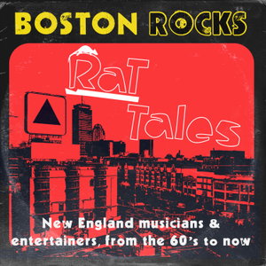 Rat Tales - Boston Rock Stories