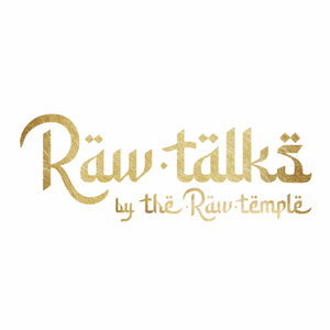 Raw Talks - by The Raw Temple
