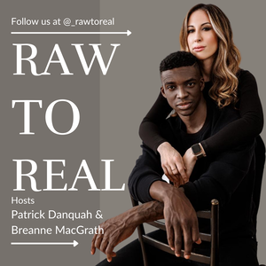 Raw to Real