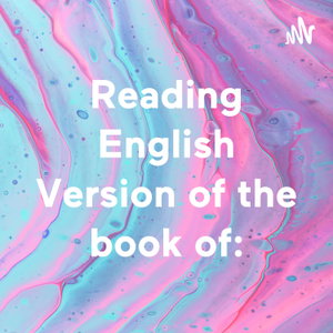 Reading English Version of the book of:
