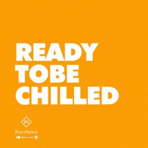 Ready To Be Chilled