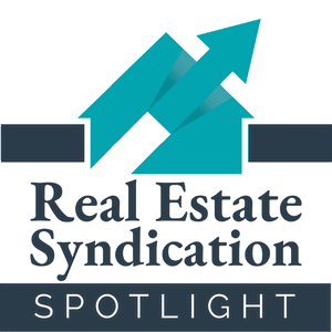 Real Estate Syndication Spotlight