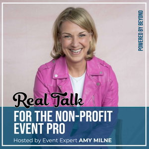 Real Talk for the Non-Profit Event Pro