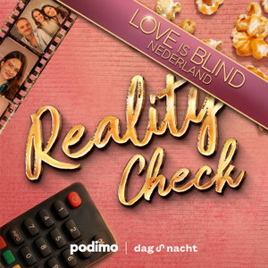 Reality Check - Love is Blind Nederland