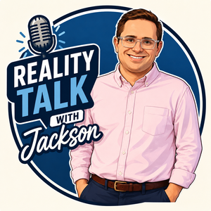Reality Talk with Jackson