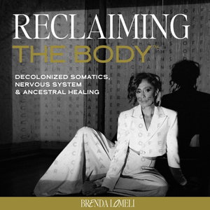Reclaiming The Body