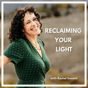 Reclaiming Your Light