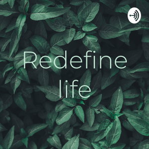 Redefine